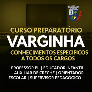 Imagem de capa para o Curso online Curso Preparatório Varginha– MG (Conhecimentos Comuns + Específicas)
