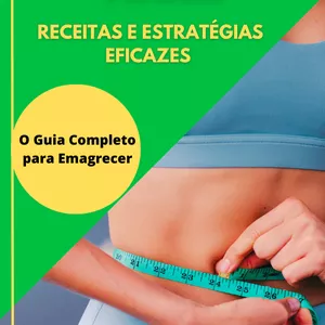 Imagem de capa para o Ebook Emagrecer com Prazer: Receitas e Estratégias Eficazes
