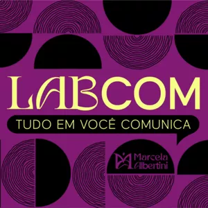 Imagem de capa para o Curso online LABCOM Tudo Em Você Comunica