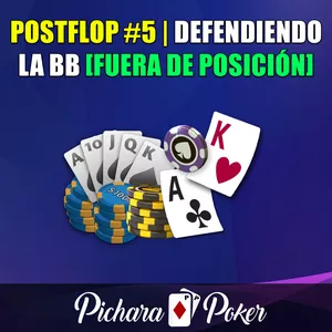 Imagen de portada para Curso online Curso Postflop #5 | Defendiendo la BB [Fuera de Posición]