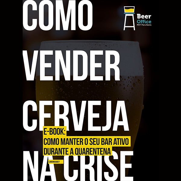 Imagem de Como aumentar suas vendas no meio da Crise criado por Beer Office Marketing para Bares na hotmart