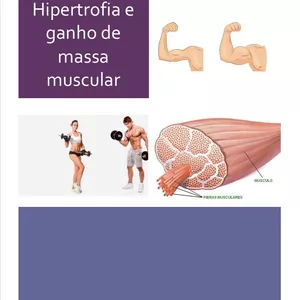 Imagem de capa para o Ebook Hipertrofia muscular e ganho de massa magra.