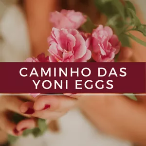 Imagem de capa para o Curso online Yoni Eggs: Mentoria e Acompanhamento 