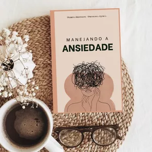 Imagem de capa para o Ebook Transforme sua Relação com a Ansiedade: Estratégias e Práticas Diárias