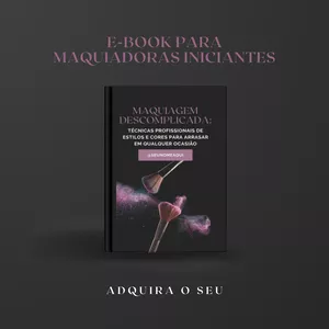 Imagem de capa para o Ebook Maquiagem Descomplicada 