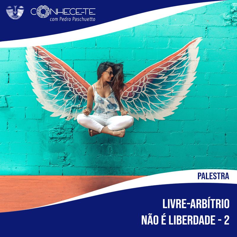 Imagem do curso Palestra: Livre-arbítrio não é Liberdade - 2