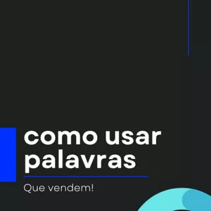 Imagem de capa para o Ebook Como usar palavras que vendem