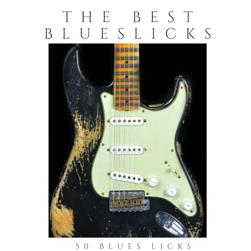 Os 50 Melhores Licks de Blues + Bônus Exclusivos!
