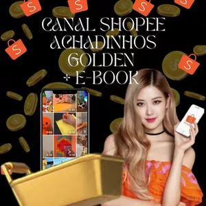 Imagem de capa para o Ebook Canal Shopee Achadinhos Golden