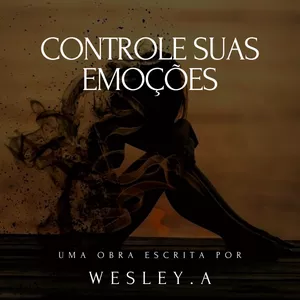 Imagem de capa para o Ebook CONTROLE SUAS EMOÇÕES
