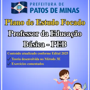 Imagem de capa para o Ebook Apostila Focada no Cargo Professor de Educação Básica Patos de Minas + 223 Questões de 6 Provas Anteriores para o Cargo Professor de Educação Básica 