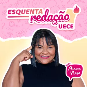 Imagem de capa para o Curso online ESQUENTA REDAÇÃO UECE 
