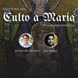 Imagem de capa para o Curso online Masterclass Culto a Maria: Uma Análise Histórica