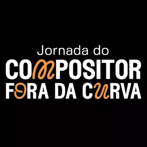 Curso Jornada do Compositor Fora da Curva