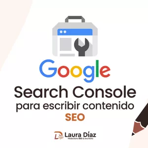 Imagen de portada para Curso online Google Search Console para escribir contenido SEO
