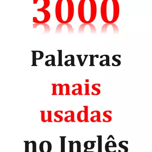 Imagem de capa para o Ebook As 3 mil palavras mais usadas no Inglês.