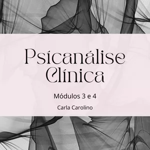 Imagem de capa para o Ebook Psicanálise Clínica - Módulos 3 e 4