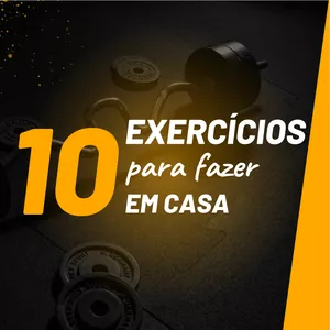 Imagem de capa para o Ebook 10 Exercícios para fazer em casa