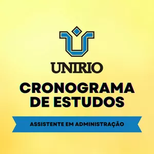 Imagem de capa para o Ebook Cronograma de estudos UNIRIO (Assistente em Administração)
