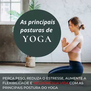 Imagem principal do produto As Principais Posturas de Yoga