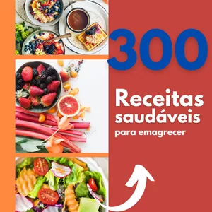 Imagem de capa para o Ebook 300 RECEITAS PARA EMAGRECER
