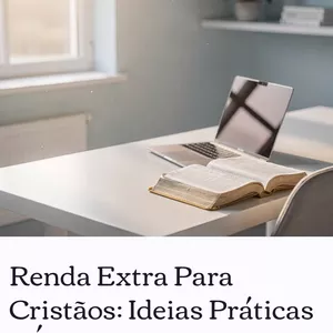 Imagem de capa para o Ebook Renda Extra Para Cristãos: Ideias Práticas e Éticas Pela Internet