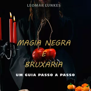 Imagem do curso Magia Negra e Bruxaria - Um Guia Passo a Passo