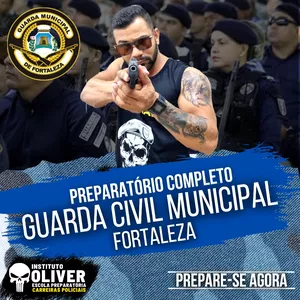 Imagem de capa para o Curso online 👮‍♂️ Preparatório Completo GUARDA MUNICIPAL de Fortaleza 👮‍♂️ GCM - Instituto Óliver