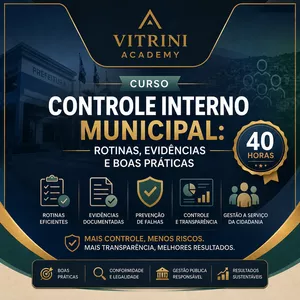 Imagem do curso Controle Interno Municipal: Rotinas, Evidências e Boas Práticas