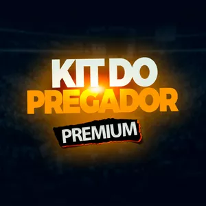 Imagem de capa para o Ebook KIT DO PREGADOR PREMIUM