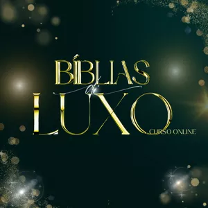 Imagem de capa para o Curso online BÍBLIAS DI LUXO