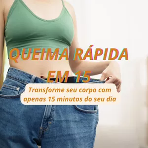 Imagem de capa para o Curso online QUEIMA RÁPIDA EM 15