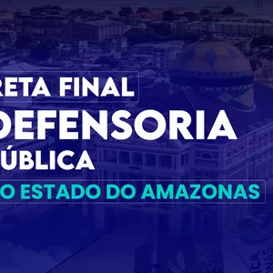 Imagem de capa para o Curso online RETA FINAL DPE/AM