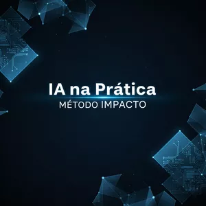 Imagem do curso IA na Prática 