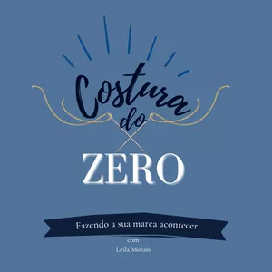 Curso Curso Costura do Zero: Fazendo a sua marca acontecer