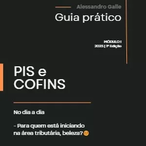 Imagem de capa para o Ebook Guia prático | PIS e COFINS no dia a dia - Módulo I - 1ª Edição - 2023