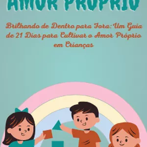 Imagem de capa para o Ebook Rumo ao Amor Próprio - Para Crianças