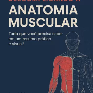 Imagem de capa para o Ebook Descomplicando a Anatomia Muscular