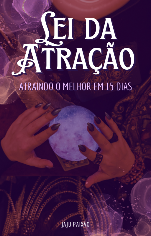 Imagem do curso Atraindo o Melhor em 15 Dias: Um Guia Prático para Utilizar a Lei da Atração