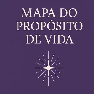 Imagem de capa para o Ebook Mapa do Propósito de Vida | Mística