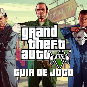 Imagem de capa para o Ebook GUIA GTA V | CHEATS E MACETES PARA PS3, PS4, XBOX 360, XBOX ONE