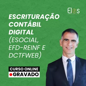 Imagem do curso Escrituração Contábil Digital (ESocial, EFD-REINF e DCTFWEB)