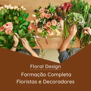 Imagem de capa para o Curso online Floral Design - Formação Completa Floristas e Decoradores