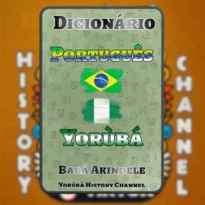 Imagem de capa para o Ebook E-Book - Dicionário - Português - Yorùbá - Bàbá Akindele