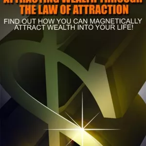Imagem de capa para o Ebook Atraindo Riquezas Lei da Atração 