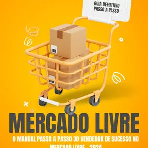 Imagem de capa para o Ebook O Manual passo a passo do Vendedor de Sucesso no Mercado Livre