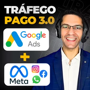 Curso Curso Tráfego Pago 3 em 1 - Google Ads com IA + Meta Ads + Canva