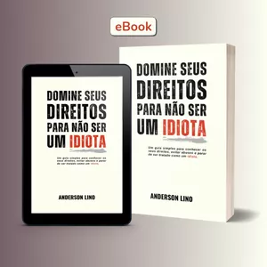 Imagem de capa para o Ebook DOMINE SEUS DIREITOS PARA NÃO SER UM IDIOTA