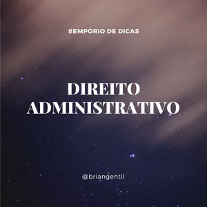 Imagem de capa para o Ebook Empório de Dicas - Direito Administrativo. 