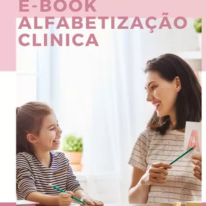 Imagem de capa para o Curso online E-BOOK ALFABETIZAÇÃO CLÍNICA VIVIANE BRITO PSICOPEDAGOGA